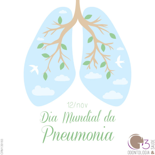 Dia Mundial da Pneumonia - A importância da presença do Cirurgião-Dentista na UTI - G3 Odontologia e Saúde