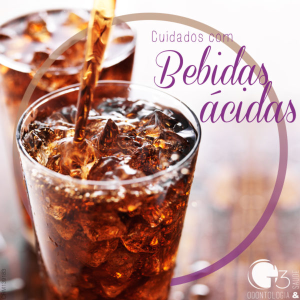 Cuidados com bebidas ácidas - G3 Odontologia e Saúde